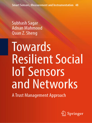 cover image of Towards Resilient Social IoT Sensors and Networks